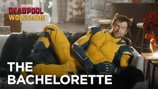 Deadpool amp Wolverine amp The Bachelorette [upl. by Casie339]