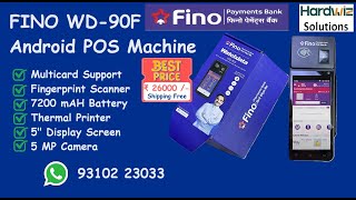 FINO Watchdata WD90F Android POS Machine Micro ATM Banking POS at Rs 26000 Hardwiz [upl. by Anaik]