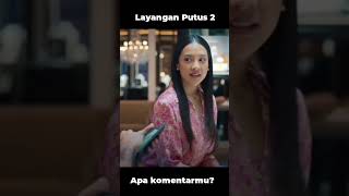 Layangan Putus 2 [upl. by Zena]