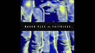 Faithless  Insomnia 2021 Maceo Plex Epic Remix [upl. by Fein]