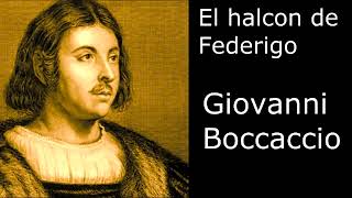 quotEl halcon de Federigoquot de Giovanni Boccaccio  por Quique Pesoa [upl. by Nay]