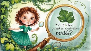 Pourquoi les plantes sontelles vertes [upl. by Valiant]