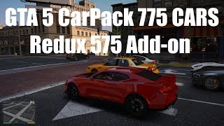 GTA 5 CarPack 775 CARS Redux 575 Addon [upl. by Coit]