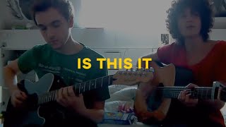 Is This It  Acoustic cover and singing The Strokes [upl. by Oiralih654]