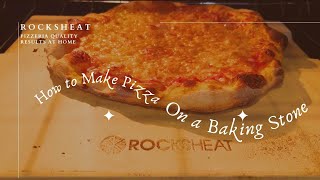 How to Use a Baking Stone to Make Pizzeria Quality Pizza at Home  ROCKSHEAT 12 X 15 Pizza Stone [upl. by Munro395]