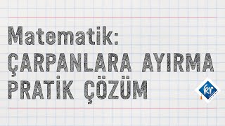 Matematik Çarpanlara Ayırma Pratik Çözüm çarpanlaraayirma [upl. by Fagen423]