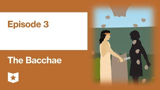 The Bacchae by Euripides  Episode 3 [upl. by Scoter]