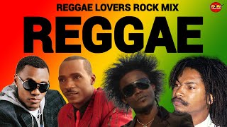 Reggae Mix Reggae Lovers Rock Mix 2023 Sanchez Garnet Silk Ghost Wanye Wonder [upl. by Annoirb]