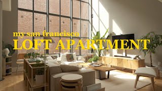 San Francisco Loft Apartment Tour  20 foot windows lots of plants bright amp cozy vibes [upl. by Diahann]