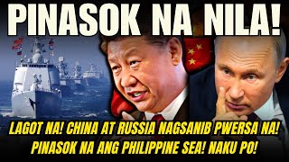 LAGOT NA CHINA AT RUSSIA NAGSANIB PWERSA NA PINASOK NA ANG PHILIPPINE SEA MATINDING AKSYON [upl. by Aysab]