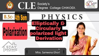 Elliptically and Circularly polarized light Derivation Bsc 4th sem [upl. by Kailey]