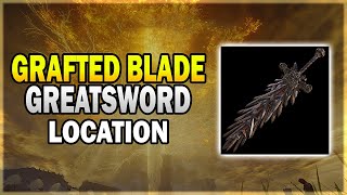 Grafted Blade Greatsword Location  Elden Ring Weapon Guide [upl. by Atnahsa]