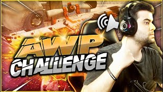 SADECE AWP OYNAMA CHALLENGE  SES KASTIRAN EFSO KULAKLIK [upl. by Manfred927]