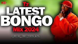 BEST Of Tanzania Bongo VIDEO Mix 2024  DJ MYSH  Jay Melody  Diamond Platnumz  Komasava [upl. by Nylirehc]