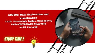 Percentage Tables Contingency Tables BIVARIATE ANALYSISunit4 in tamil AD3301 analysis [upl. by Elleined764]