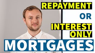 INTEREST ONLY or REPAYMENT Mortgage  Buy to let and Property Investing 101 [upl. by Aanas]