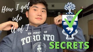 HOW I GOT INTO UNIVERSITY OF TORONTO  Tips That Will Actually Get You Accepted [upl. by Shu]