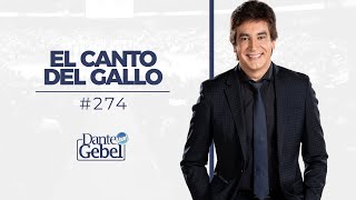 Dante Gebel 274  El canto del gallo [upl. by Friede936]