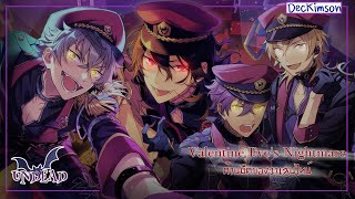 【あんスタ】 Valentine Eves Nightmareด้านมืดของวาเลนไทน์  UNDEAD JaplRomlEnglThai [upl. by Oguh]