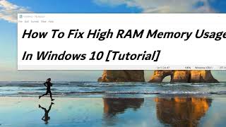 How To Fix High RAM Memory Usage In Windows 10 11 Tutorial [upl. by Starlene]