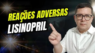 Lisinopril reações adversas saudeebemestar [upl. by Alram]