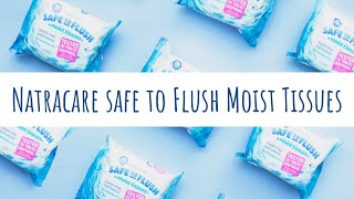 Natracare Safe to Flush Moist Tissues  Certified Fine to Flush and are Truly Flushable [upl. by Clymer]