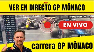 CARRERA EN DIRECTO GP MÓNACO F1  F1 EN VIVO ONLINE GRATIS [upl. by Ativ]