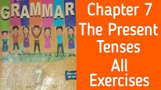 Good with GrammarClass 7Chapter 7The Present TenseAll Exercises englishmasti7114 [upl. by Aimekahs894]