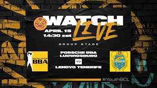 PORSCHE BBA LUDWIGSBURG v Lenovo Tenerife  Full Basketball Game  Youth BCL 2023 [upl. by Nesila665]