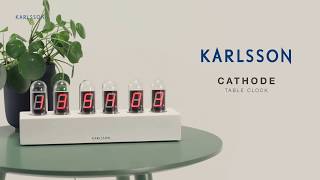 Karlsson Table Clock Cathode [upl. by Eentruoc964]