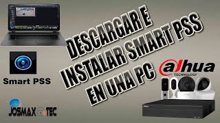 como descargar e instalar SMART PSS de DAHUA ACTUALIZADO 2019 [upl. by Croydon724]