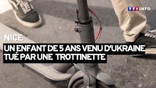 Un enfant tué à Nice  les trottinettes électriques un danger public [upl. by Deerdre]