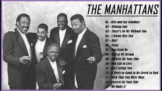 Best Songs of The Manhattans – The Manhattans Full Album – The Manhattans Greatest Hits 2023 [upl. by Lek]