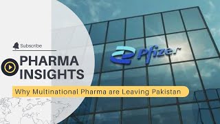 Why Pharmaceutical Multinational companies are Leaving Pakistan Uncovering the Real Reasons [upl. by Noam]