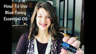 How To Use Blue Tansy Essential Oil [upl. by Gilpin653]