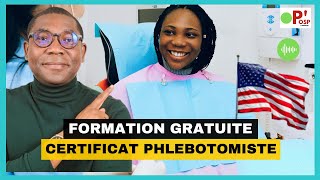 Formation gratuite et certificat de Phlebotomiste aux Etats Unis OSP [upl. by Malliw18]