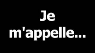 French phrase for My name is is Je mappelle [upl. by Nirro]