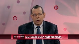 ¿Cuáles son los síntomas de la andropausia [upl. by Eanram]