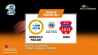 HEBRAICA Y MACABI vs GOES  BASKETBALL  970 UNIVERSAL  EN VIVO [upl. by Ruthven]