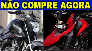 4 Motos Para Não comprar até serem Atualizadas [upl. by Kcirderf334]