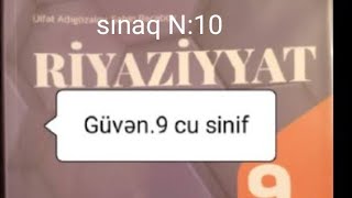 sınaq N10güvən 9 cu sinif riyaziyyat [upl. by Llerrot]