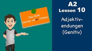 Learn German  Genitive adjective endings  Genitiv  German for beginners  A2  Lesson 10 [upl. by Aenitsirhc]