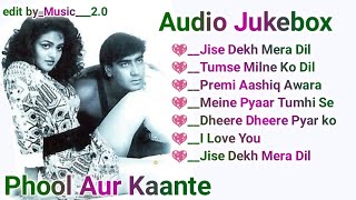 Phool Aur Kaante movies songs 💖 Audio Jukebox 💖 Bollywood movie song 💖 romantic songs hindi [upl. by Reffotsirk123]