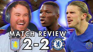 MATCH REVIEW Chelsea 2  2 Villa That SHOULD have been a WIN [upl. by Nuarb]