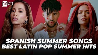 Spanish Songs Summer 2024 🏖️ BEST Pop Latin Music For Summer 2024 [upl. by Nats316]