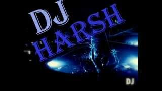 seena mera hove remix REMIX BY DJ HARSH [upl. by Currier447]