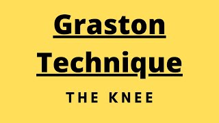 Graston Massage to Knee EXAMPLE OF TREATMENT [upl. by Josepha677]