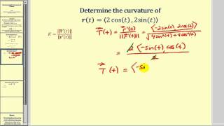 Determining Curvature of a Curve Defined by a Vector Valued Function [upl. by Maitund]