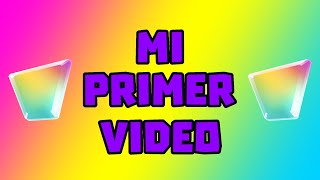 Mi primer video [upl. by Gutow244]