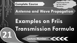 Examples of Friis Transmission Formula in Antenna and Wave Propagation by Engineering Funda [upl. by Ynavoj523]